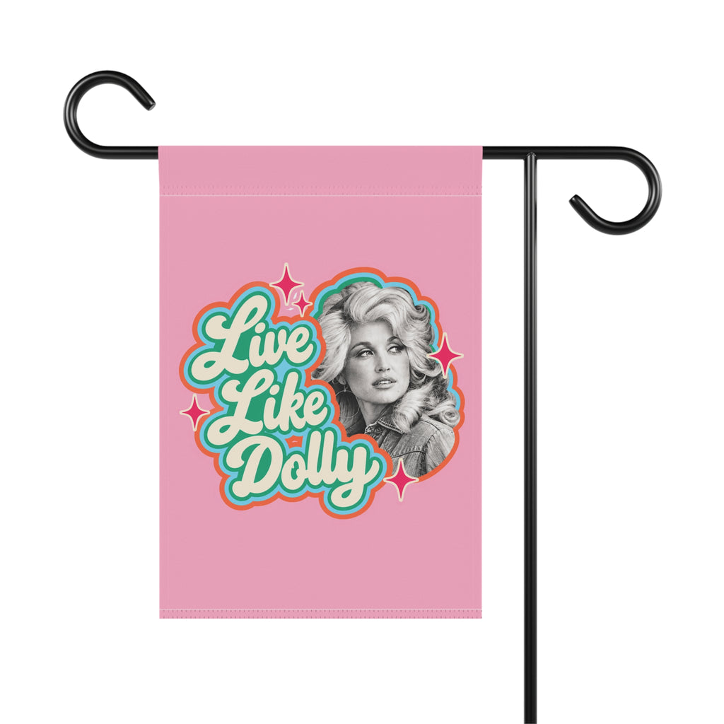 Live Like Dolly Garden Flag | Pink Country Western Yard Flag | Dolly Inspired Garden Decor